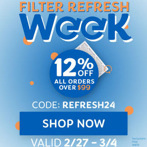 Filter Refresh Week